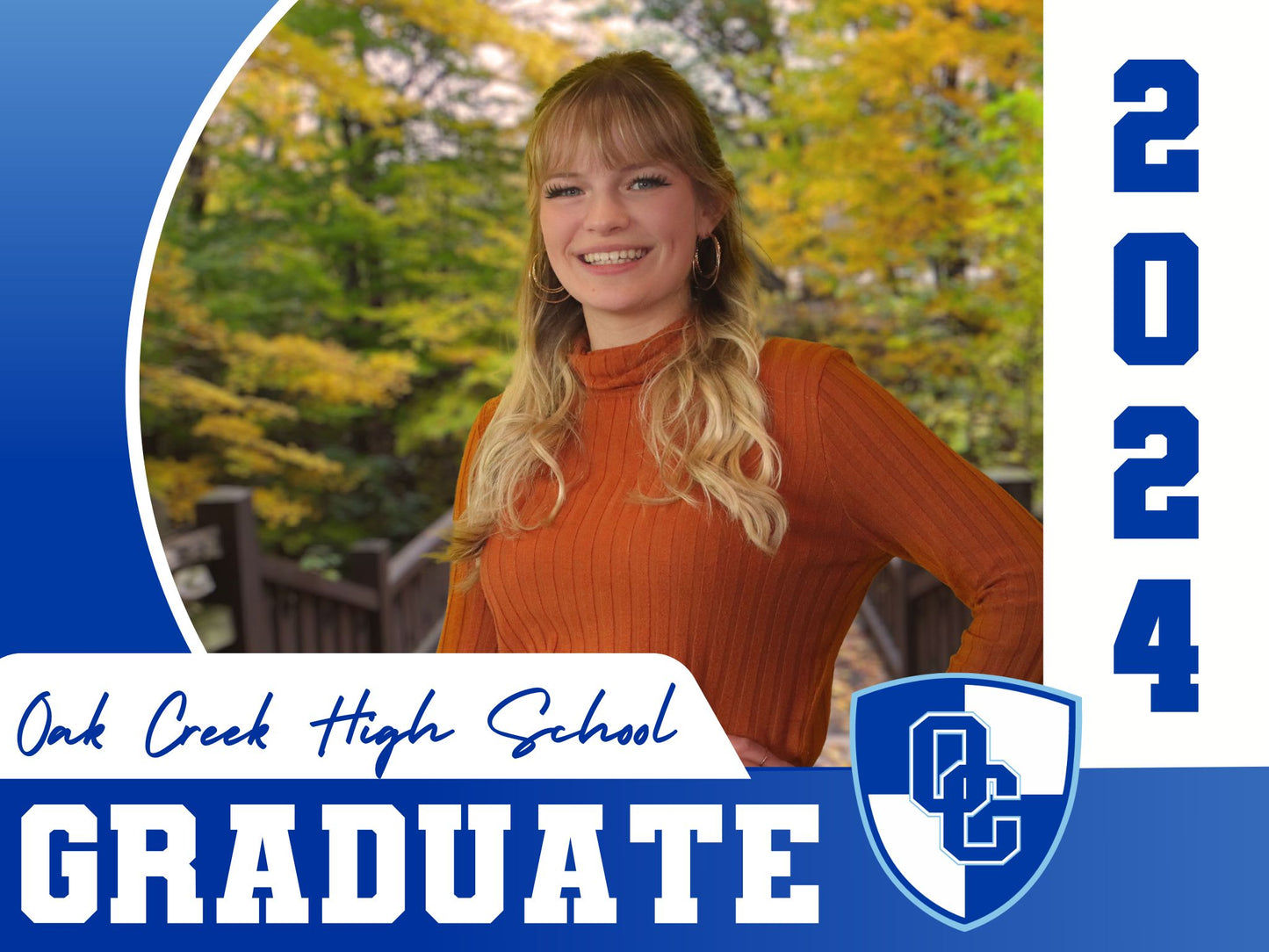 2024 senior yard sign with an Oak Creek Knights logo and a picture of a young girl wearing an orange sweater.